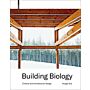 Building Biology - Criteria and Architectural Design