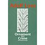 Ornament and Crime - Selected Essays