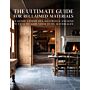 The Ultimate Guide for Reclaimed Materials