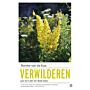 Verwilderen - Laat de plant het werk doen