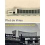 Piet de Vries - Een Beeldhouwend Architect