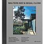 Walters Way and Segal Close: The Architect Walter Segal and London's Self-Build Communities (reprinting)