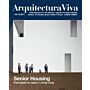 Arquitectura Viva 196 - Senior Housing from Spain to Japan