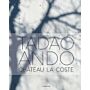Tadao Ando - Château La Coste