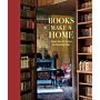Books Make A Home - Elegant Ideas for Storing and Displaying Books
