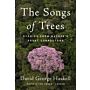 The Songs of Trees - Stories from Nature's Great Connectors