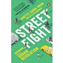 Street Fights - Handbook for an Urban Revolution