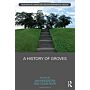 A History of Groves (hardcover)