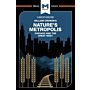 William Cronon's Nature's Metropolis - Chicago and the Great West
