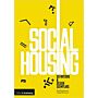 Social Housing - Definitions and Design Exemplars