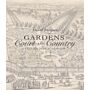 Gardens of Court and County - English Design 1630-1750