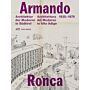 Armando Ronca - Architectur der Moderne in Südtirol 1935-1970