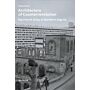 Architecture of Counterrevolution - The French Army in Northern Algeria
