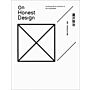 On Honest Design - The Design Works Collection Of Keiji Ashizawa