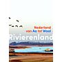 Rivierenland - Nederland van Aa tot Waal