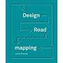 Design Roadmapping