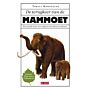 De terugkeer van de Mammoet - Een tweede leven voor uitgestorven dieren en planten