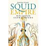 Squid Empire - The Rise and Fall of the Cephalopods
