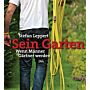 Sein Garten -Wenn Männer Gärtner werden