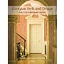 Georgian Style and Design for Contemporary Living