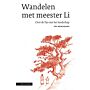 Wandelen met meester Li - Over de Tao van het landschap
