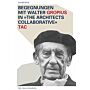Begegnungen mit Walter Gropius in "The Architects Collaborative" TAC