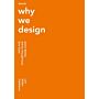 Thonik - Why We Design