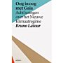 Oog in oog met Gaia - Acht lezingen over het nieuwe klimaatregime