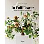 In Full Flower : Inspired Designs by Floral's New Creatives