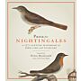 Pasta for Nightingales - A 17th-Century Handbook of Bird-Care and Folklore