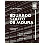 Eduardo Souto De Moura Architectural Guide / Guia de Arquitetura