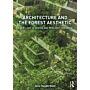 Architecture and the Forest Aesthetic - A New Look at Design and Resilient Urbanism