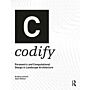 Codify - Parametric and Computational Design in Landscape Architecture