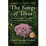 The Songs of Trees - Stories from Nature's Great Connectors (PBK)