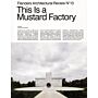 Flanders Architectural Review 13 - This is a Mustard Factory