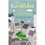 The bumblebee flies anyway - A year of gardening and (wild)life