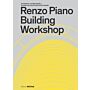 Renzo Piano Building Workshop - Architecture and Construction Details
