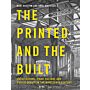 The Printed and the Built - Architecture, Print Culture and Public Debate in the 19th Century