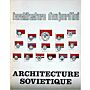 Architecture d'Aujourd'hui 147 - Architecture Sovietique