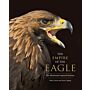 Empire of the Eagle - An Illustrated Natural History