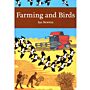 Farming and Birds (New Naturalist Series Volume 135)