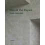 Vincent Van Duysen - Works 2009-2018