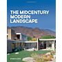 The Midcentury Modern Landscape - Capturing the Classic Style