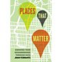 Places That Matter - Knowing your Neighborhood through Data (PBK)