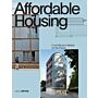 Affordable Housing : Cost-effective Models for the Future