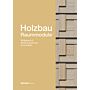 Detail Praxis  Holzbau - Raummodule