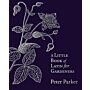 A Little Book of Latin for Gardeners