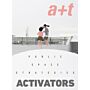 A+T 51: Strategy - Activators