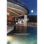 Lautner A-Z: zoektocht naar het volledige gebouwde oeuvre