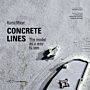 Concrete Lines - The Model as a Way to See